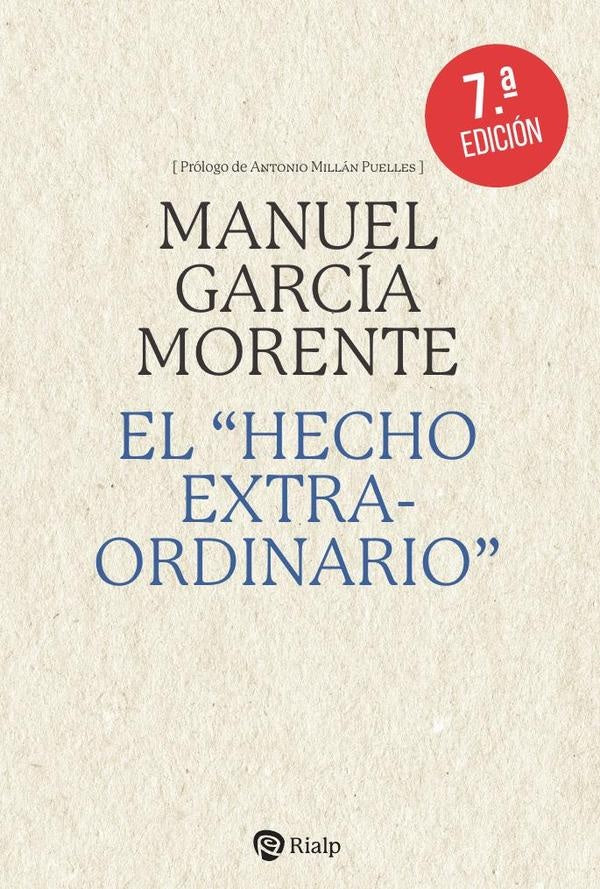 El "hecho extraordinario" | ManuelGarcia Morente