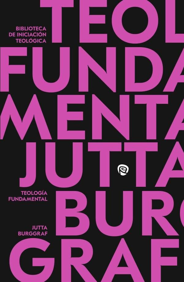 Teologia Fundamental | Jutta Burggraf