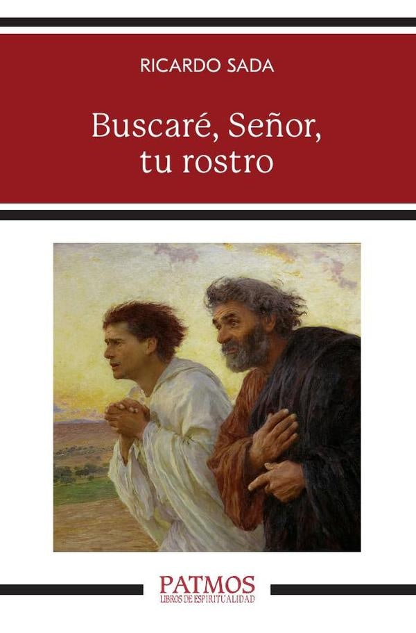 Buscare, Se?or, tu rostro | Ricardo Sada
