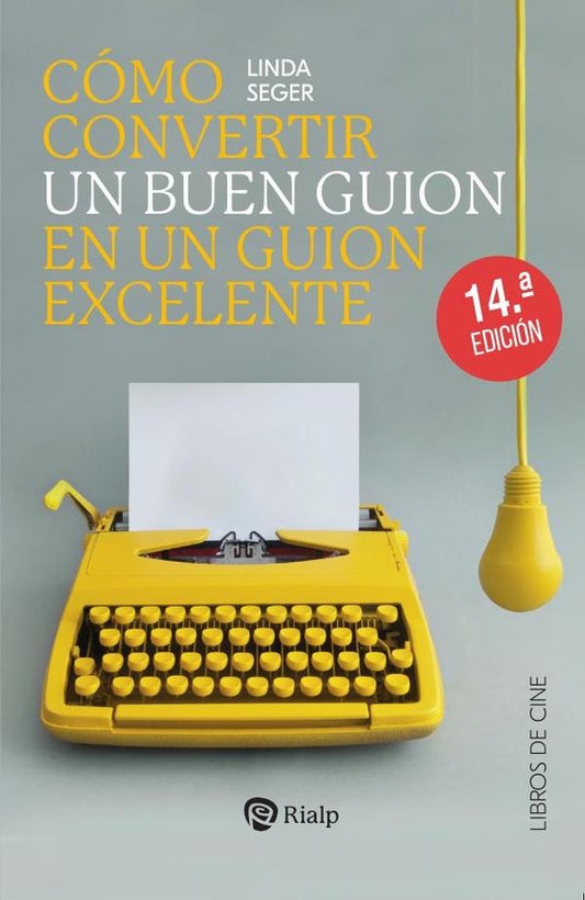 Como convertir un buen guion en un guion excelente | Linda Seger