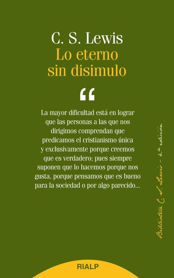 Lo eterno sin disimulo | LewisC. S.