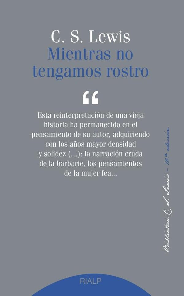 Mientras no tengamos rostro | LewisC. S.