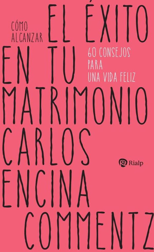 Como alcanzar el exito en tu matrimonio | CarlosEncina Commentz