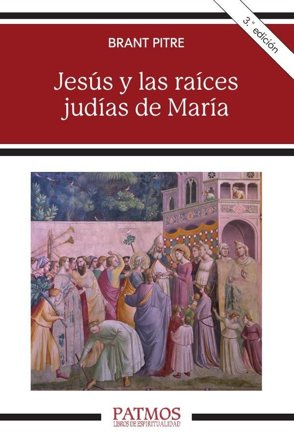 Jesus y las raices judias de Maria | Brant Pitre