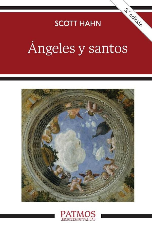 angeles y santos | Scott Hahn