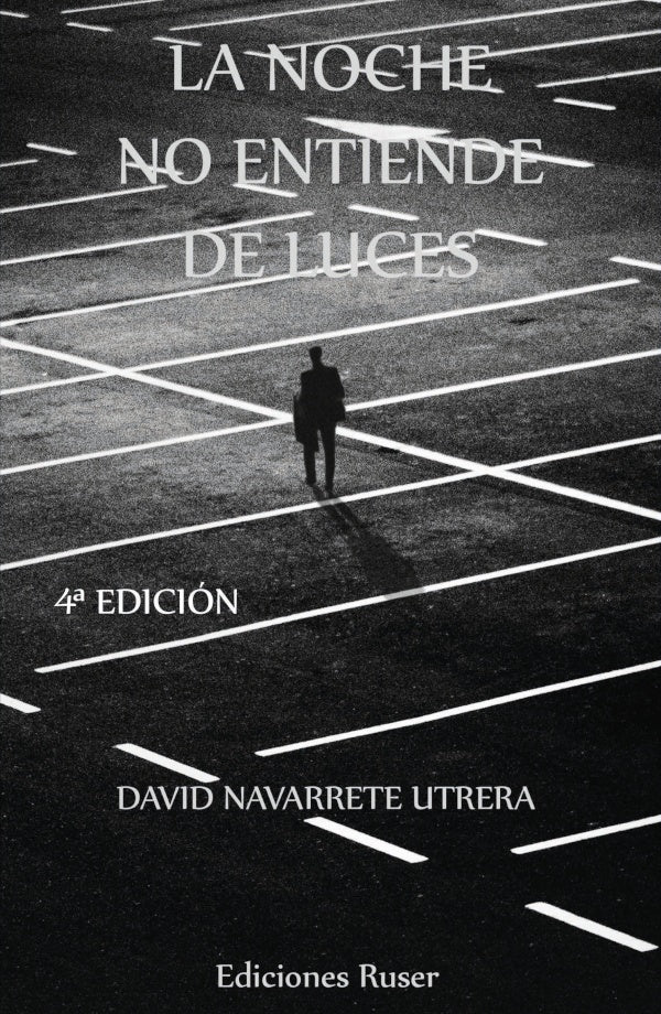 La noche no entiende de luces | DavidNavarrete Utrera