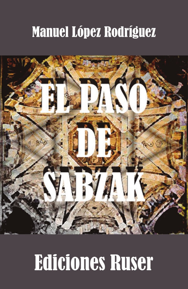 El paso de Sabzak | ManuelLopez Rodriguez