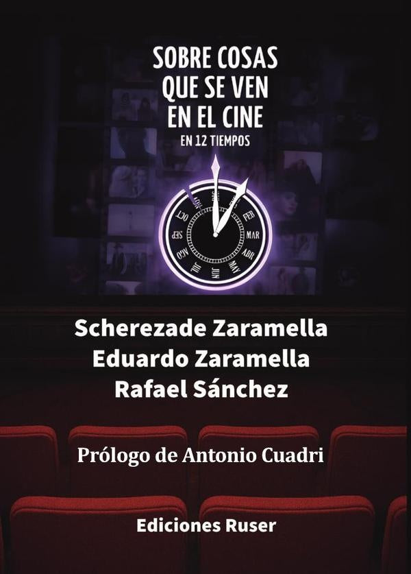 Sobre cosas que se ven en el cine | Rafael Sanchez