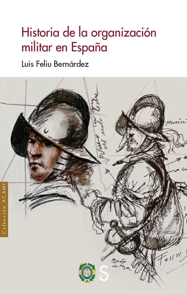 Historia de la organizacion militar de Espa?a | LuisFeliu Bernardez