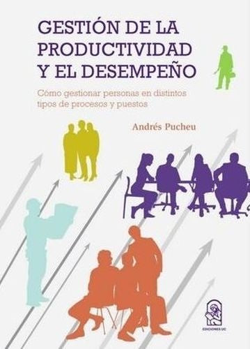 Gestion de la productividad y el desempe?o | JuanAndres Pucheu
