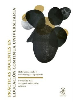 Practicas docentes en educacion continua universitaria | Margarita Guarello