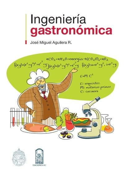 Ingenieria Gastronomica | JoseMiguel Aguilera
