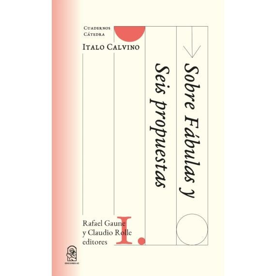 Cuadernos Catedra Calvino | RafaelGaune (editor)