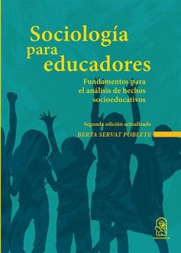 Sociologia para educadores | BertaServat Poblete