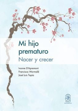 Mi hijo prematuro | Ivonne DApremont