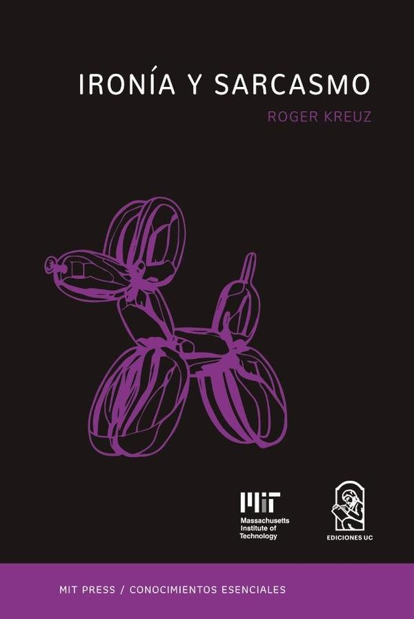 Ironia y sarcasmo | Roger Kreuz