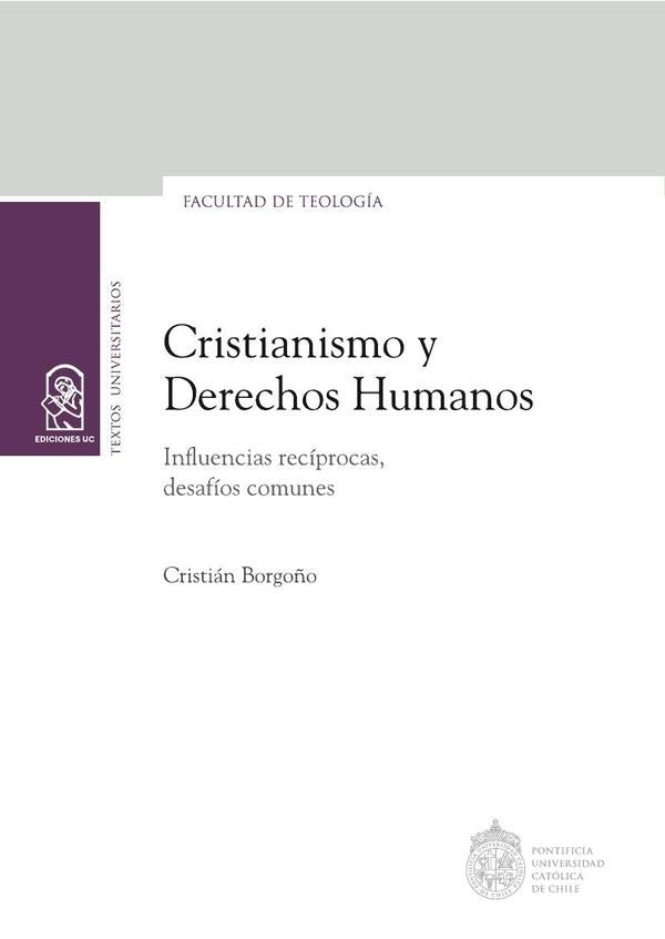 Cristianismo y Derechos Humanos | Cristian Borgo?o