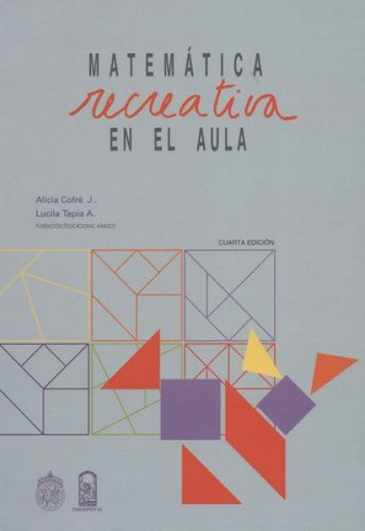Matematica recreativa en el aula | AliciaCofre J.