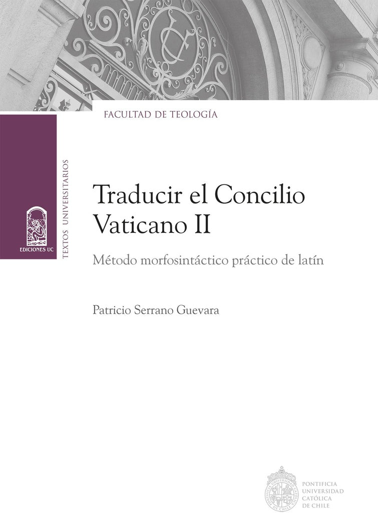 Traducir el Concilio Vaticano Ii | PatricioSerrano Guevara