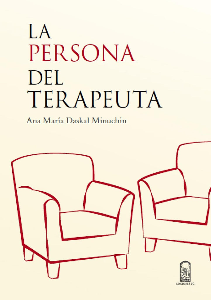 La persona del terapeuta | AnaMariaDaskal Minuchin