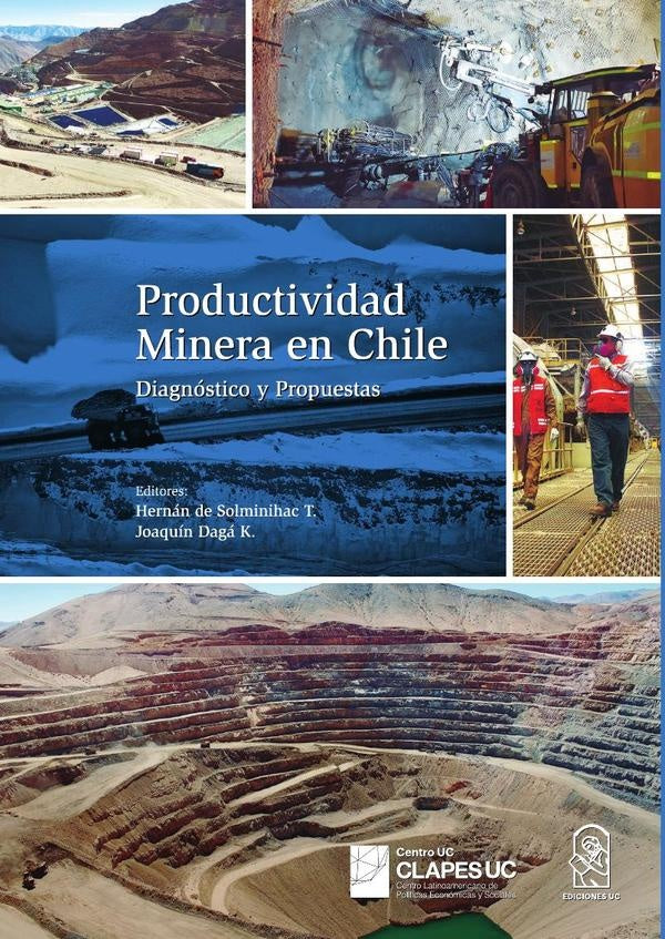 Productividad minera en Chile | HernanDeSolminihac T.