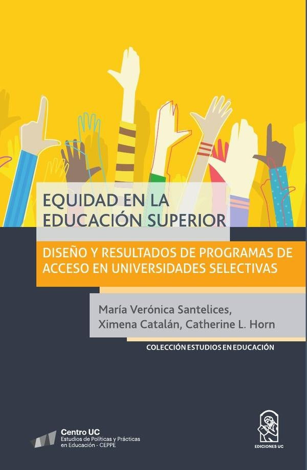 Equidad en la educacion superior | MariaVeronica Santelices
