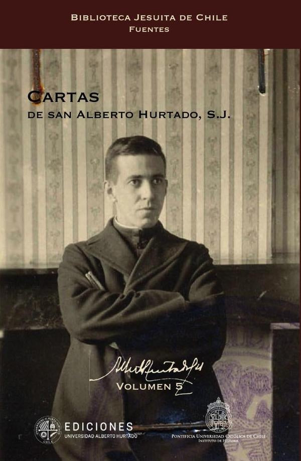 Cartas de san Alberto Hurtado, S.J. | Jaime Castellon