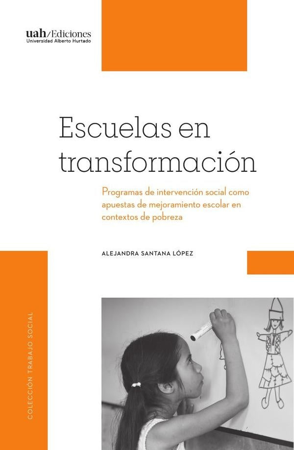 Escuelas en transformacion | Alejandra Santana