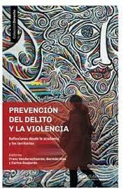 Prevencion del delito y la violencia | Carlos Guajardo