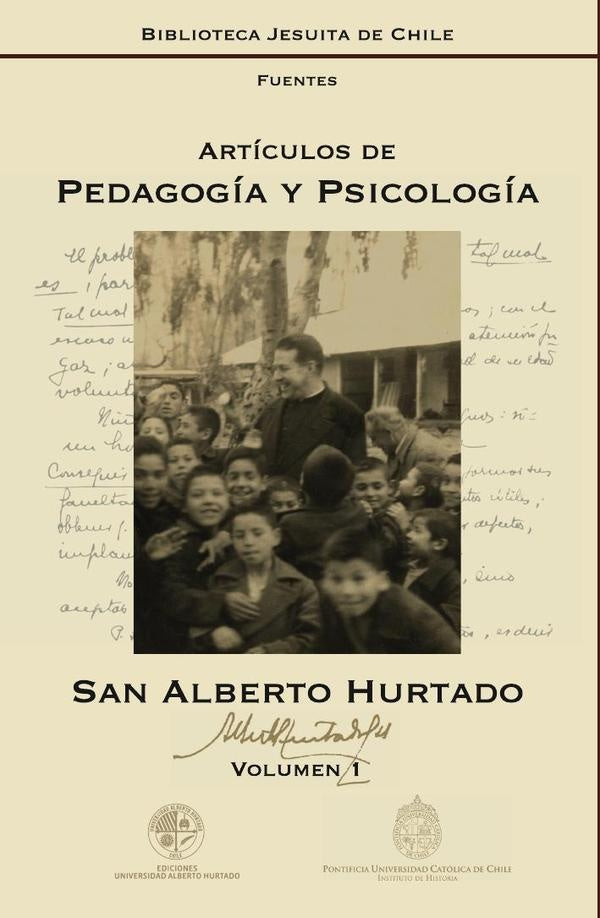 Articulos de pedagogia y psicologia | Alberto Hurtado