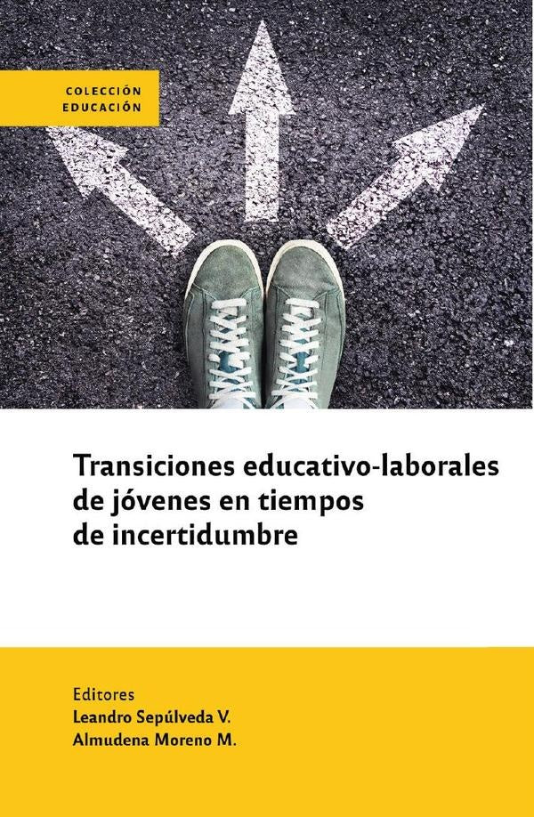 Transiciones educativas de jovenes en tiempos de incertidumbre | Almudena Moreno