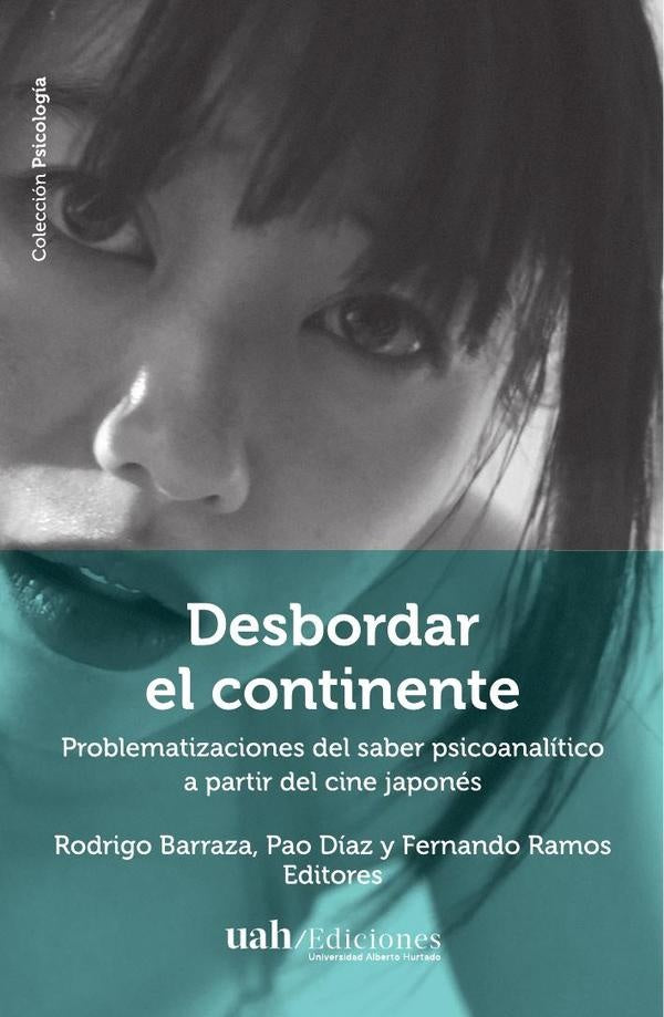Desbordar el continente | Rodrigo Barraza