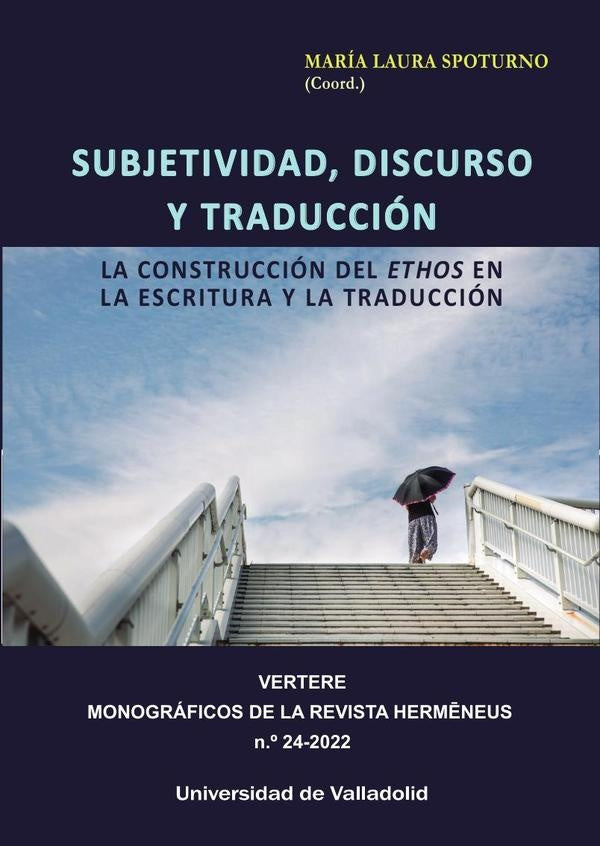 Subjetividad, discurso y traduccion | MARiALAURA SPOTURNO