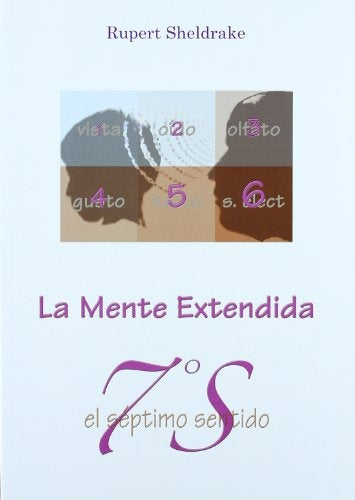 El Septimo Sentido | RUPERT SHELDRAKE