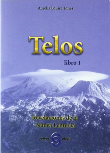 T E L O S libro 1 | AureliaLouise Jones