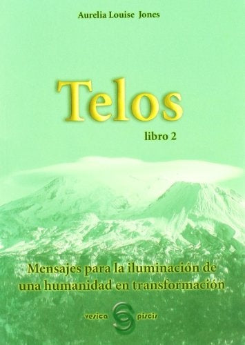 T E L O S libro 2 | AureliaLouise Jones