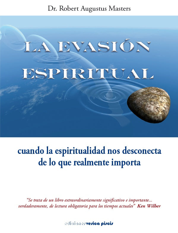 La Evasion espiritual | MastersRobert Augustus