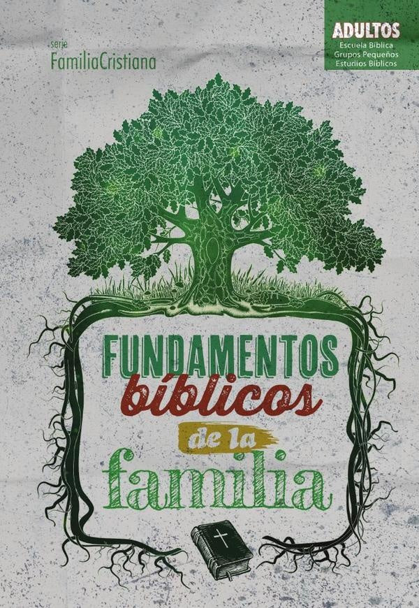 Fundamentos biblicos de la familia | JoseHumberto Oliveira