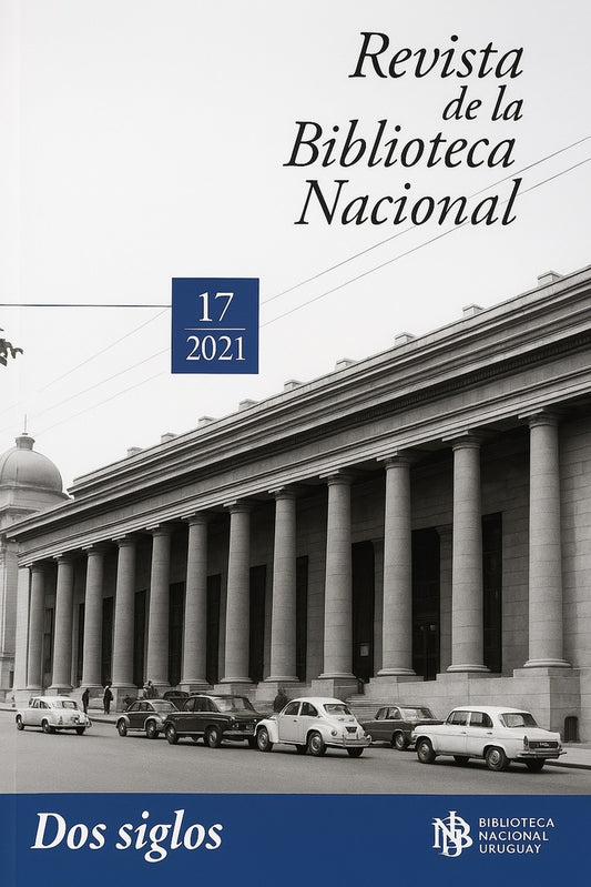 Revista de la biblioteca nacional 17/2021 - Dos siglos | Varios autores