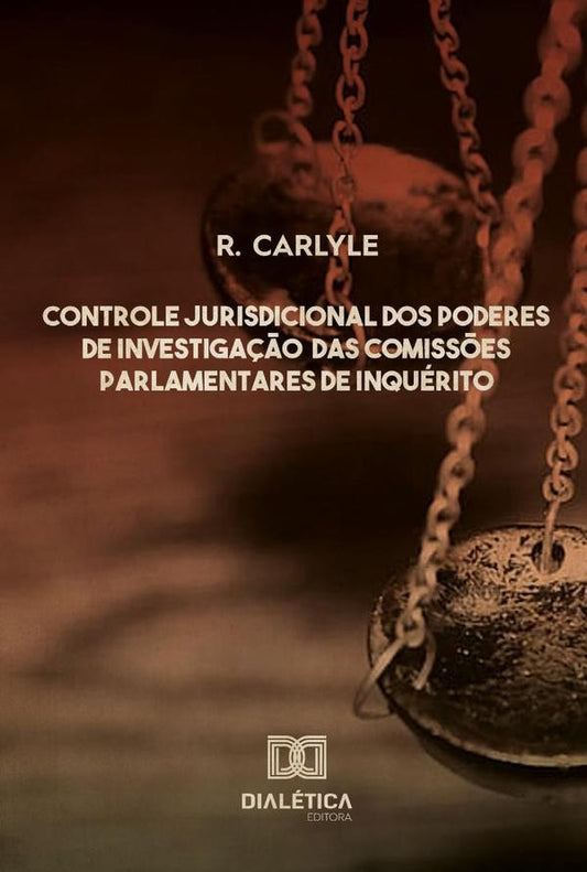 Controle jurisdicional dos poderes de investiga??o das comiss?es parlamentares de inquerito | RaimundoCarlyledeOliveira Costa
