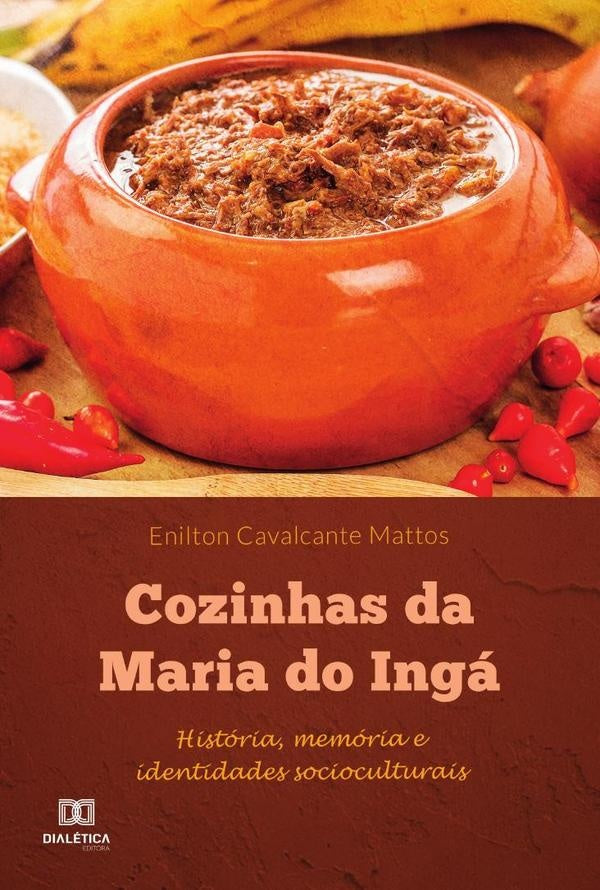 Cozinhas da Maria do Inga | EniltonCavalcante Mattos