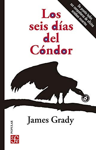 Los seis días del Cóndor | GRADY JAMES
