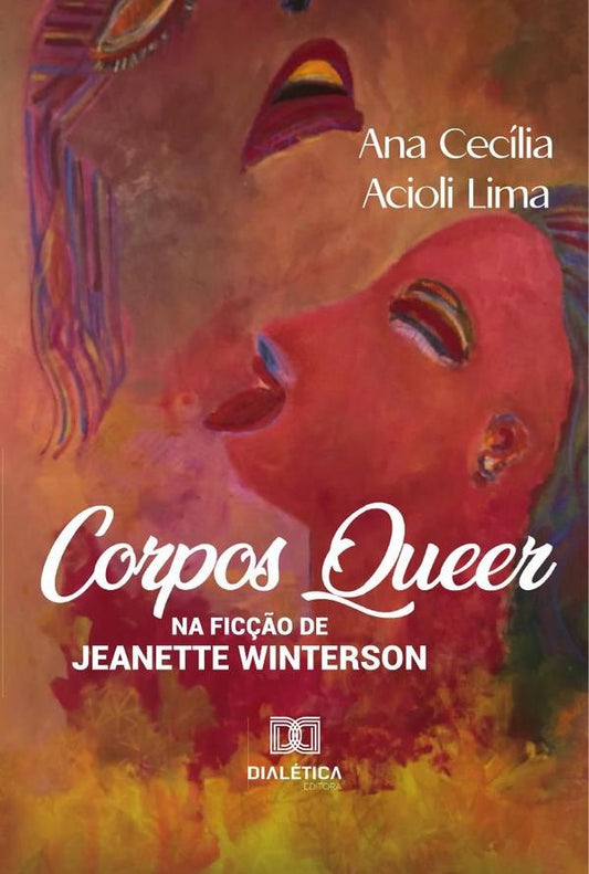 Corpos Queer na Fic??o de Jeanette Winterson | AnaCeciliaAcioli Lima