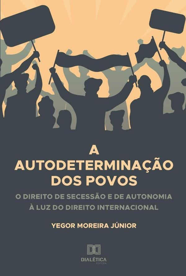 A Autodetermina??o dos Povos | YegorMoreira Junior