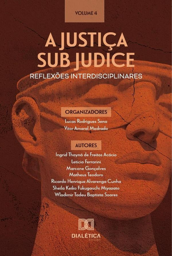 A Justi?a sub judice - reflex?es interdisciplinares | LucasRodrigues Sena