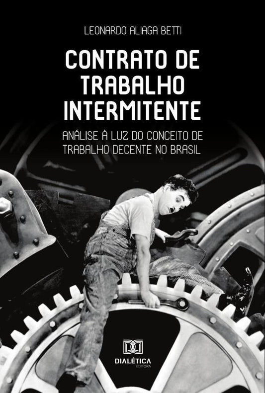 Contrato de trabalho intermitente | LeonardoAliaga Betti