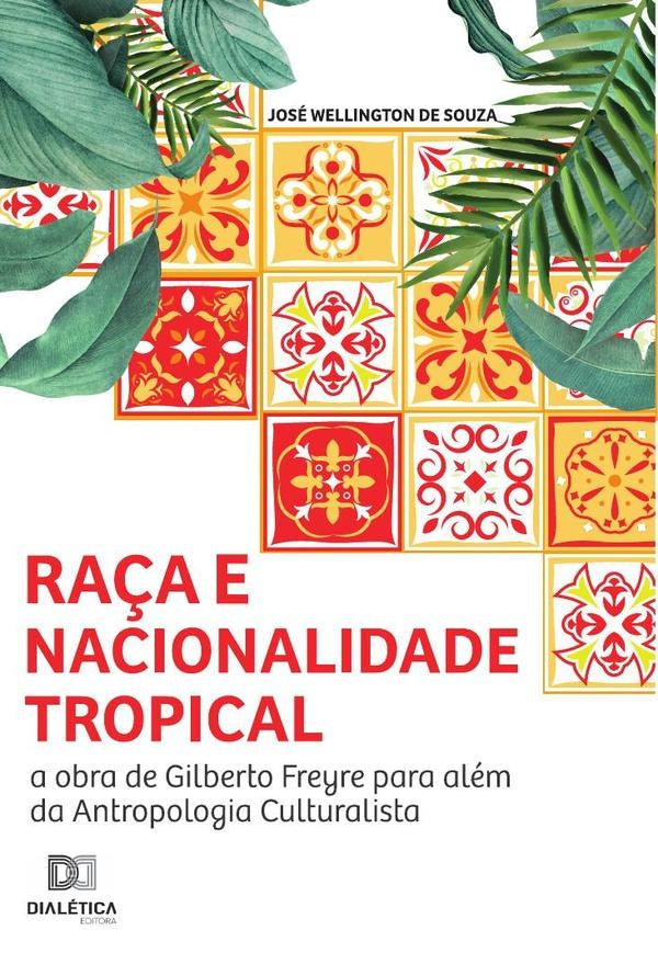 Ra?a e nacionalidade tropical | JoseWellingtonde Souza