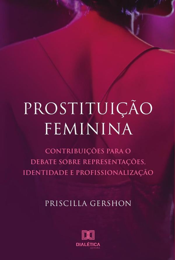 Prostitui??o feminina | Priscilla Gershon