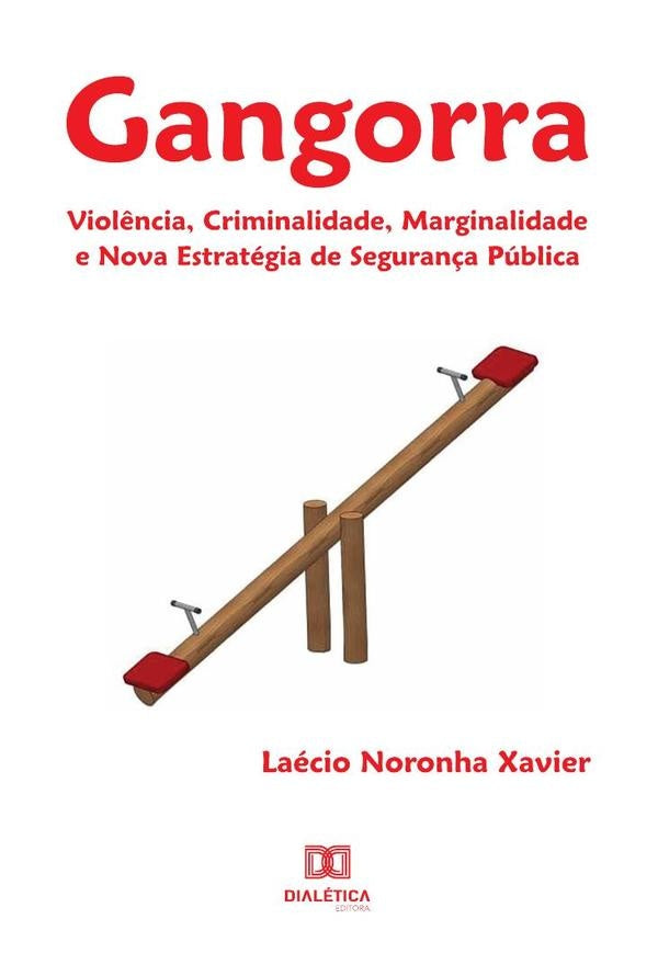 Gangorra | LaecioNoronha Xavier