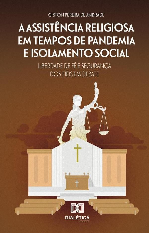 A assist?ncia religiosa em tempos de pandemia e isolamento social | GibtonPereirade Andrade